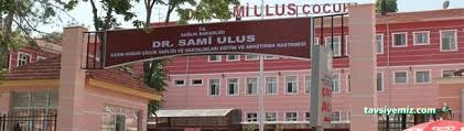 Sbü Ankara Dr. Sami Ulus Çocuk Sağlığı Ve Hastalıkları Eğitim Ve Araştırma Hastanesi