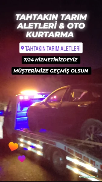 Tahtakın Oto Kurtarma Yol Yardım 7/24 Denizli Tava