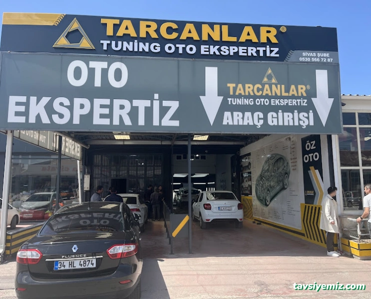Tarcanlar Sivas Oto Ekspertiz