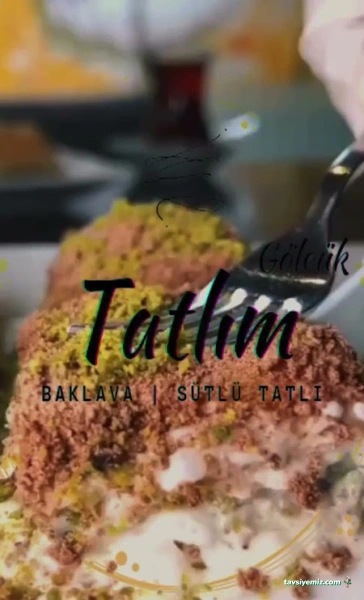 Tatlım - Baklava I Sütlü Tatlı