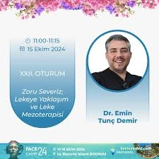 Uzm. Dr. Emin Tunç Demir; Mezoterapi, Ozon Tedavisi Ve Proloterapi