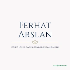 Uzman Psikolojik Danışman Ferhat Arslan | Bitlis Psikolog | Tatvan Psikolog