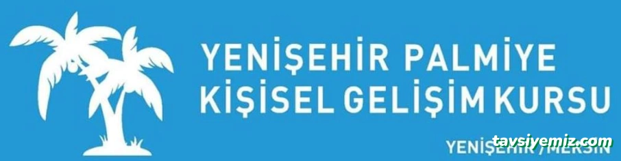 Yenişehir Palmiye Kişisel Gelişim Kursu