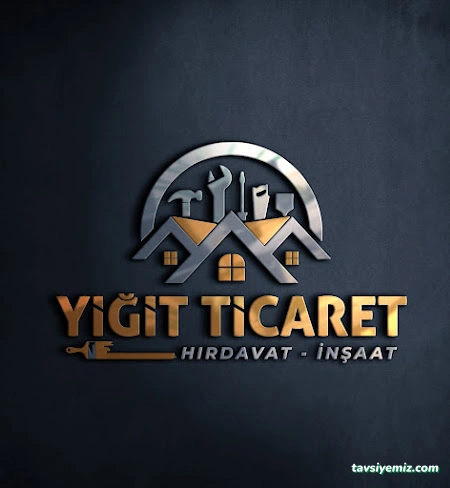 Yiğit Ticaret Hırdavat Yapı Market İnşaat Malzemeleri